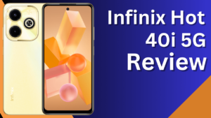 Infinix Hot 40i Ki Launch Date Or Feature