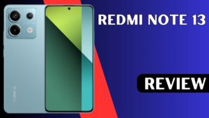 Redmi Note 13 Ki Bharat Me Kimat Or Launch Date
