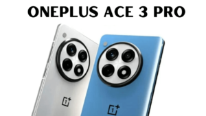 OnePlus Ace 3 Pro Ki Kimat Or Feature