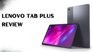 Bharat Me Lenovo Tab Plus Ki Kimat Or Features