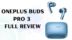 OnePlus Buds Pro 3 Bharat Me Is New Feature Ke Sath Ho Rahe Hai Launch