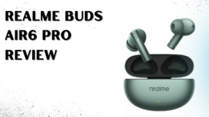 Realme Buds Air6 Pro Ki Bharat Me Kimat Or Launch Date