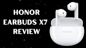 Honor Earbuds X7 Ki Bharat Me Kimat Or Feature