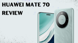 Bharat Me Huawei Mate 70 Pro Ki Kimat Or Launch Date