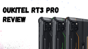 Oukitel RT3 Pro Ki Bharat Me Kimat Or Launch Date