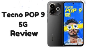 Tecno POP 9 5G Ki Bharat Me Kimat Or Feature