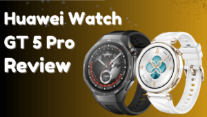 Huawei Watch GT 5 Pro Ki Bharat Me Kimat Or Feature